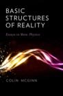 Basic Structures of Reality : Essays in Meta-Physics - eBook