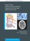 Mayo Clinic Medical Neurosciences : Organized by Neurologic System and Level - Book