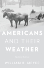 Americans and Their Weather : Updated Edition - eBook