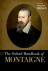 The Oxford Handbook of Montaigne - eBook