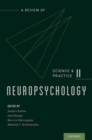 Neuropsychology : A Review of Science and Practice, Vol. 2 - Book