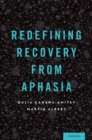 Redefining Recovery from Aphasia - eBook
