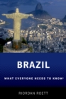 Brazil : What Everyone Needs to Know(R) - eBook