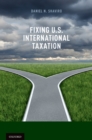 Fixing U.S. International Taxation - eBook