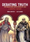 Debating Truth : The Barcelona Disputation of 1263 - Book