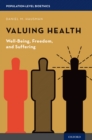 Valuing Health : Well-Being, Freedom, and Suffering - eBook
