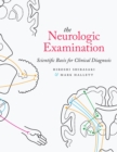 The Neurologic Examination : Scientific Basis for Clinical Diagnosis - eBook