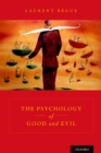 The Psychology of Good and Evil - eBook