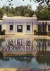 American Arcadia : California and the Classical Tradition - Book