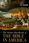 The Oxford Handbook of the Bible in America - eBook