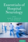 Essentials of Hospital Neurology - Book