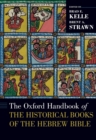 The Oxford Handbook of the Historical Books of the Hebrew Bible - eBook