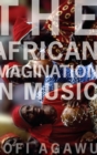 The African Imagination in Music - Book