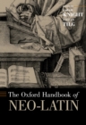 The Oxford Handbook of Neo-Latin - Sarah Knight