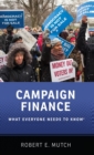 Campaign Finance : What Everyone Needs to Know® - Book