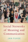 Social Networks of Meaning and Communication - Book