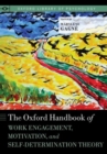 The Oxford Handbook of Work Engagement, Motivation, and Self-Determination Theory - Book