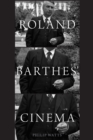Roland Barthes Cinema - eBook
