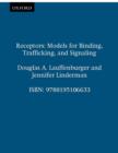 Receptors : Models for Binding, Trafficking, and Signaling - eBook