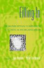 Filling-In : From Perceptual Completion to Cortical Reorganization - eBook