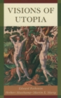 Visions of Utopia - Edward Rothstein