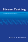 Stress Testing : Principles and Practice - eBook