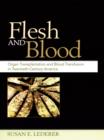 Flesh and Blood : Organ Transplantation and Blood Transfusion in 20th Century America - eBook