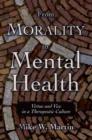 From Morality to Mental Health : Virtue and Vice in a Therapeutic Culture - eBook