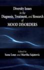 Diversity Issues in the Diagnosis, Treatment, and Research of Mood Disorders - eBook