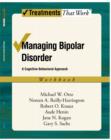 Addiction and Mood Disorders:  A Guide for Clients and Families - Michael Otto