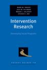 Intervention Research : Developing Social Programs - eBook
