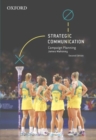 Strategic Communication : Campaign Planning - Book