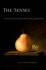 The Senses : Classic and Contemporary Philosophical Perspectives - eBook
