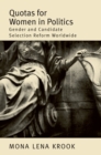Quotas for Women in Politics : Gender and Candidate Selection Reform Worldwide - eBook