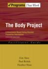 The Body Project : A Dissonance-Based Eating Disorder Prevention Intervention - eBook