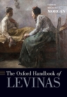 The Oxford Handbook of Levinas - Book