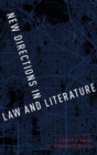 New Directions in Law and Literature - Book