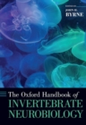 The Oxford Handbook of Invertebrate Neurobiology - Book