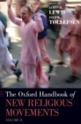 The Oxford Handbook of New Religious Movements : Volume II - Book