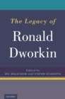 The Legacy of Ronald Dworkin - eBook