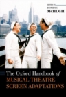 The Oxford Handbook of Musical Theatre Screen Adaptations - Book