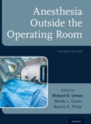 Anesthesia Outside the Operating Room - Book
