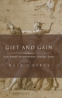 Gift and Gain : How Money Transformed Ancient Rome - Book