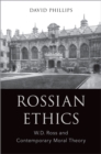 Rossian Ethics : W.D. Ross and Contemporary Moral Theory - eBook