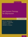 Self-System Therapy for Depression : Client Workbook - Book