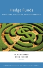 Hedge Funds : Structure, Strategies, and Performance - Book