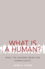 What Is a Human? : What the Answers Mean for Human Rights - eBook