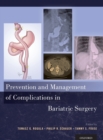 Prevention and Management of Complications in Bariatric Surgery - Book