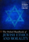 The Oxford Handbook of Jewish Ethics and Morality - Book