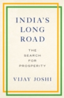 India's Long Road : The Search for Prosperity - eBook